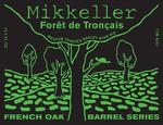 Mikkeller Forêt de Tronçais Medium Toasted Barley Wine image